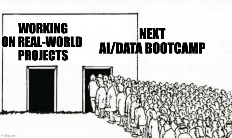 A black and white cartoon drawing of a building with two doors. The door on the left is labeled "WORKING ON REAL-WORLD PROJECTS" and has only a few people near it. The door on the right is labeled "NEXT AI/DATA BOOTCAMP" and has a very long line of people stretching far into the distance.