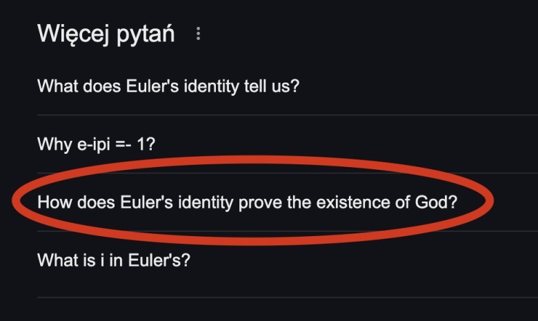 A screenshot of Google search results for questions related to Euler's identity. One question is circled in red: "How does Euler's identity prove the existence of God?".