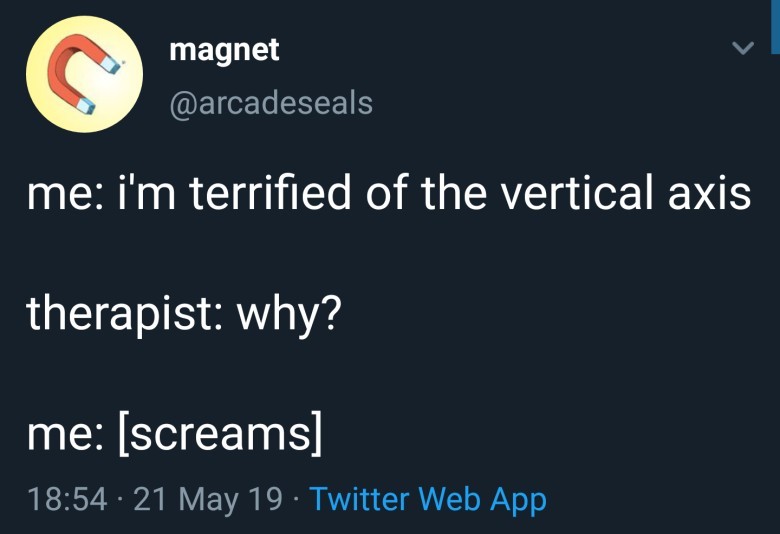 A screenshot of a Twitter tweet. The profile picture is a red horseshoe magnet on a yellow background. The username is "magnet" and the handle is "@arcadeseals". The tweet text reads: "me: i'm terrified of the vertical axis therapist: why? me: [screams]"