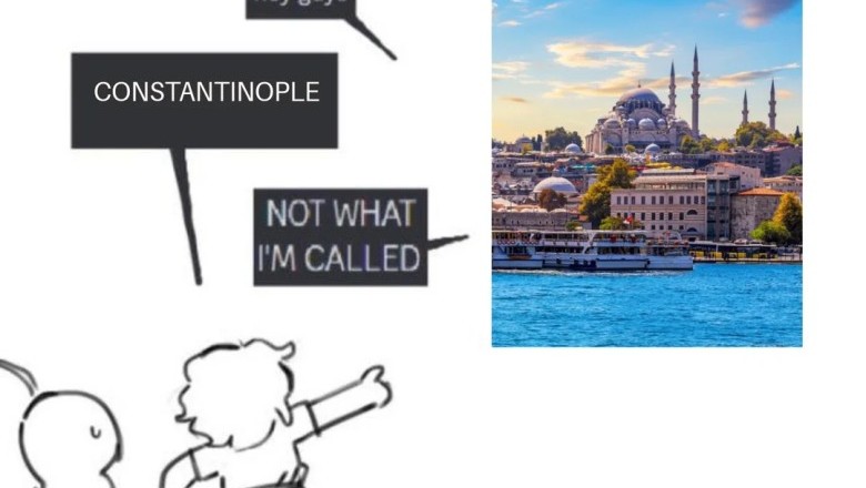 Constantinople vs. Istanbul Meme: A City's Name Debate