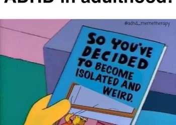 When You Have 99 Tabs Open ADHD in Adulthood Hits Different