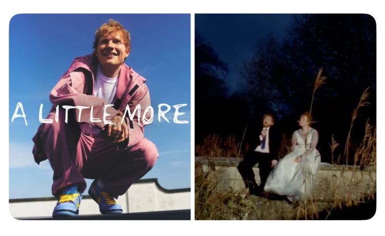 Ed Sheeran’s “A Little More” Rockets In at #40 on Global Spotify with 2.2 Million Streams