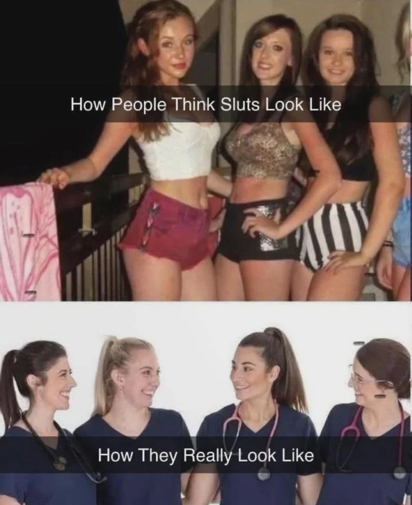 Meme contrasting societal stereotypes of women with the reality of them being healthcare professionals.