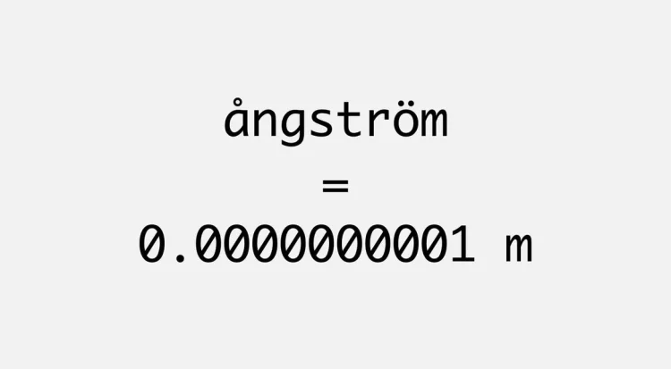 What is an Ångström? Measuring Atomic-Scale Distances