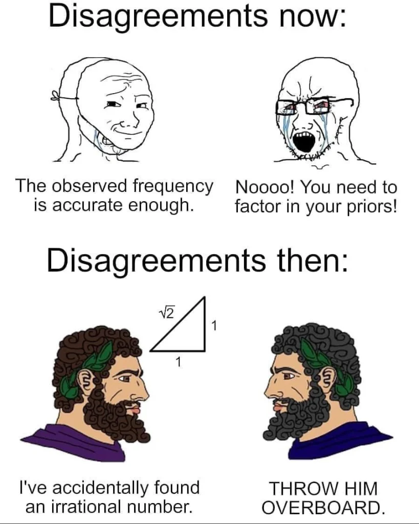 A meme comparing modern statistical arguments with ancient reactions to irrational numbers, showing how math disagreements have changed over time.