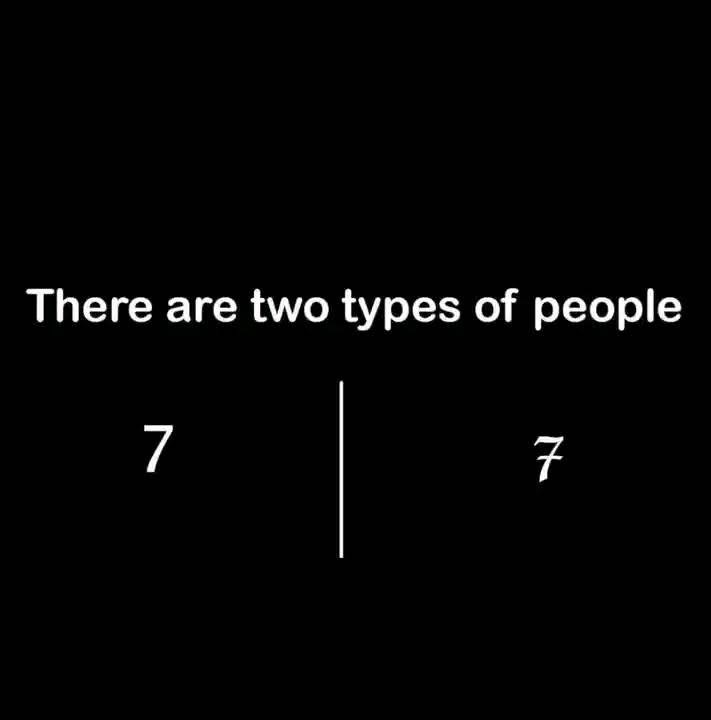 picture shows two number 7s. One is normal, the other has a line through it.