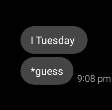 Funny text message meme showing "I Tuesday *guess" typo bubbles at 9:08pm, a viral Tuesday meme joking about autocorrect fails and midweek brain fog.