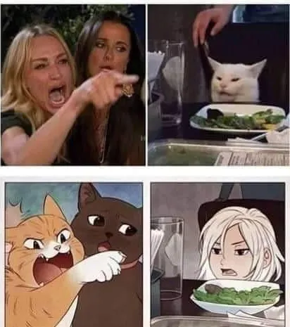 Classic woman yelling at a cat meme stacked above an anime-style redraw of the same two-panel scene