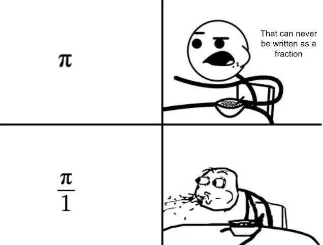 Funny pi fraction irrational number math meme
