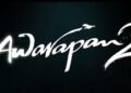 Awarapan 2 Day 4 box office collection featuring Emraan Hashmi with India, worldwide, state-wise collection and occupancy report