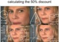 calculating the 50 % discount