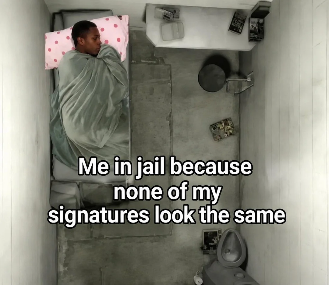 Man in jail cell signature meme
