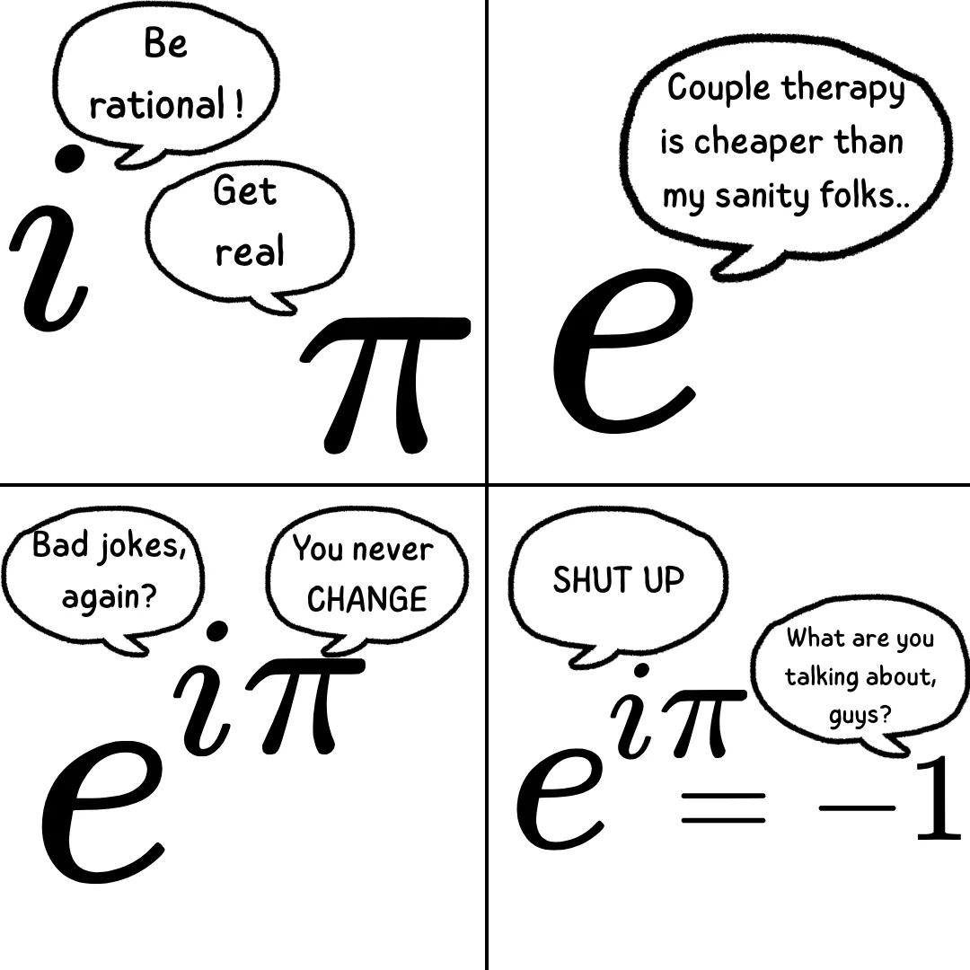 Euler's identity apartment roommates meme