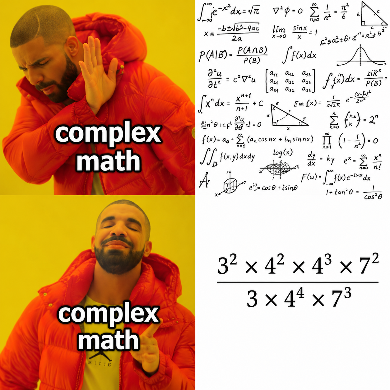 Drake meme contrasting a page of advanced equations with a simple fraction of powers labelled complex math