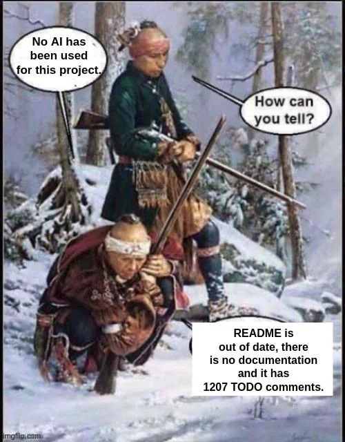 AI coding meme: no AI used, proven by outdated README and 1207 TODO comments