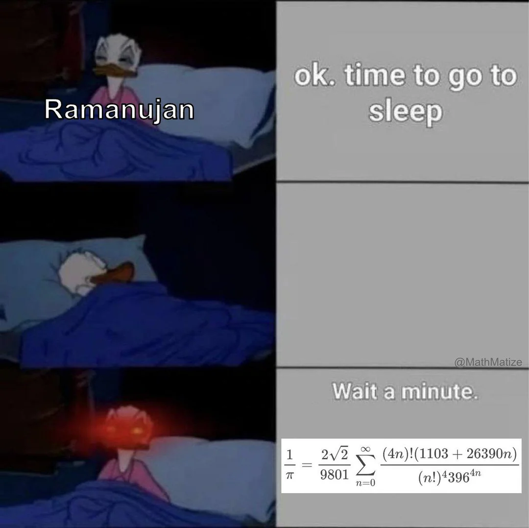 Ramanujan Sleepless Nights Formula Meme