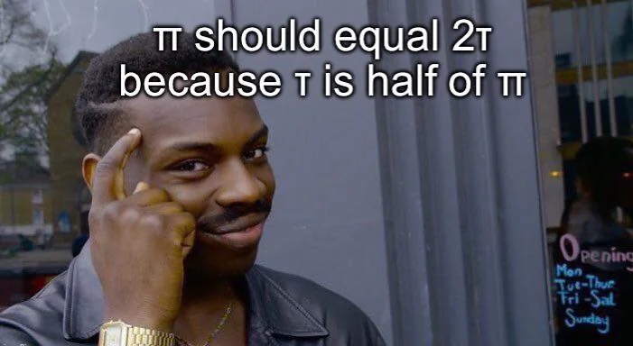 Happy Tau Day math meme